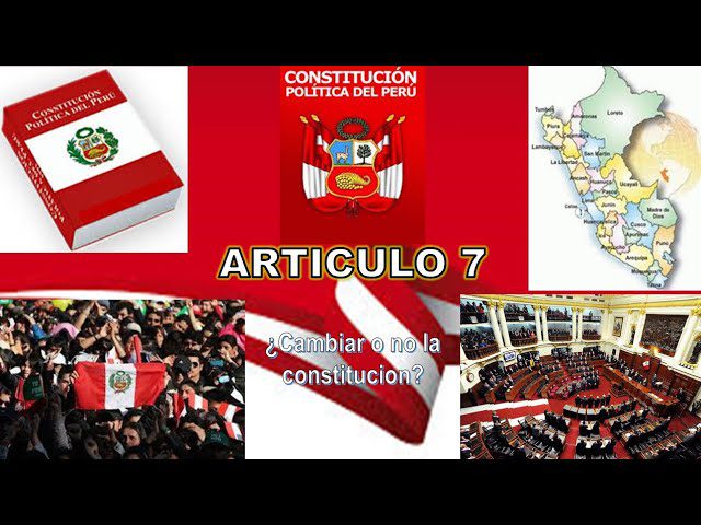 Guía completa del Artículo 7 de la Constitución Política del Perú: Todo lo que necesitas saber para trámites en Perú