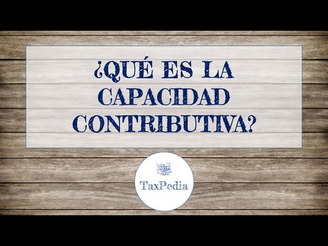 Descubre todo sobre la capacidad contributiva en Perú: trámites y requisitos