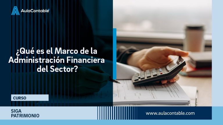 Ley Marco de la Administración Financiera del Sector Público en Perú: Normativa, Requisitos y Procedimientos