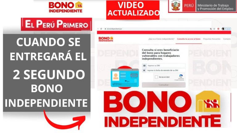 Todo lo que necesitas saber sobre el Bono Independiente 2 en Perú: requisitos, trámite y fechas